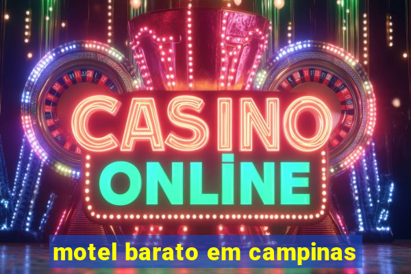 motel barato em campinas